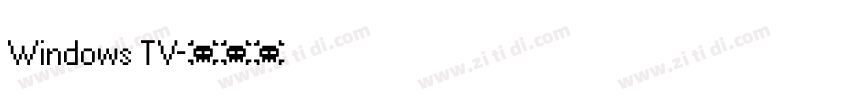 Windows TV字体转换